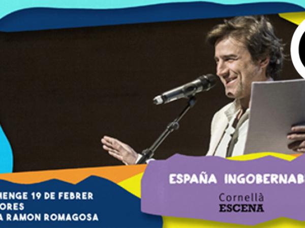 "España Ingobernable" (Teatre)