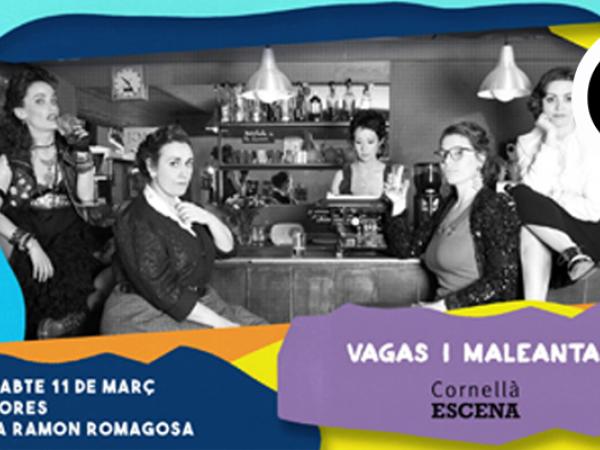 "Vagas y Maleantas" (Teatre)