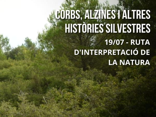 Corbs, Alzines i altres Històries Silvestres