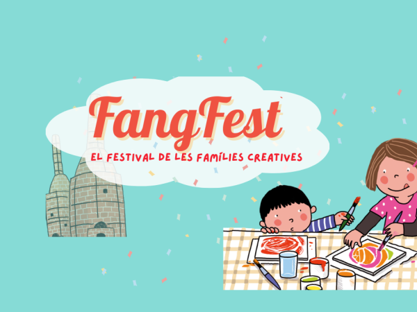 Fangfest. El festival de les famílies creatives