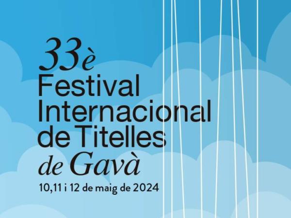 33è Festival Internacional de Titelles de Gavà