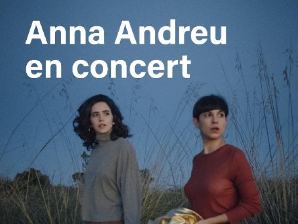 Anna Andreu en concert