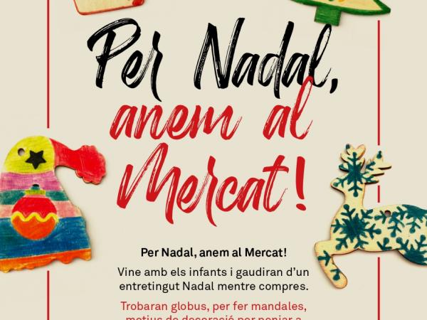 Activitats d'animació infantil al Mercat Municipal