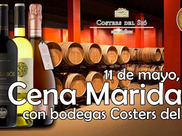 Cena Maridaje en Les Vinyes con Costers del Sió