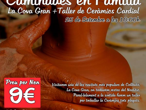 Caminada Familiar a La Cova Gran i Taller de Ceràmica Cardial.jpg