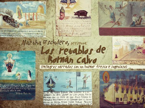 Contes per a adults: La Verge de Guadalupe.Los retablos de Román Calvo