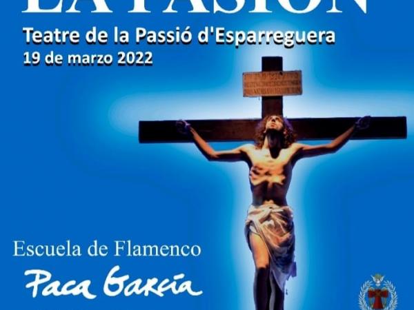 La Pasión Flamenca a La Passió d'Esparreguera