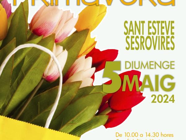 8ª FIRA DE PRIMAVERA DE SANT ESTEVE SESROVIRES