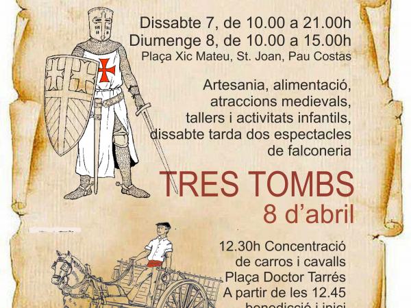 MERCAT MEDIEVAL TRES TOMBS