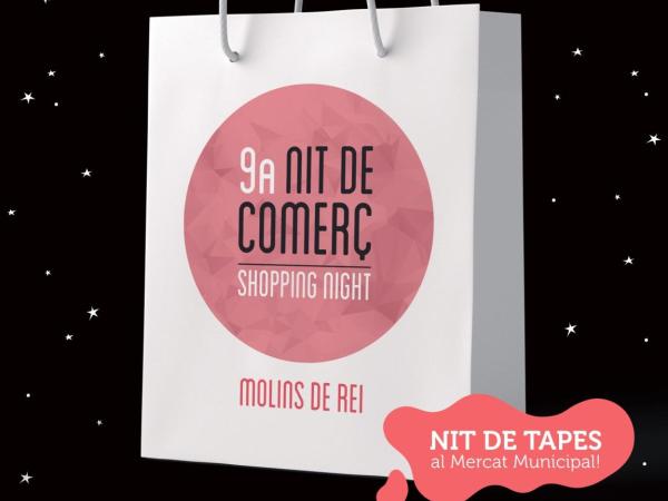 9a Nit de Comerç i Nit de Tapes de Molins de Rei