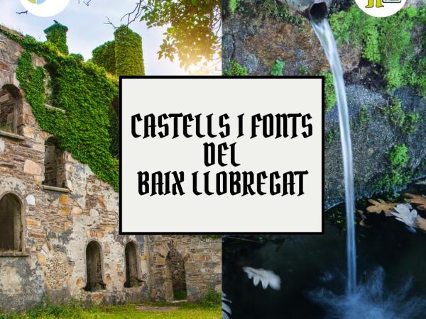 Castells i Fonts del Baix Llobregat