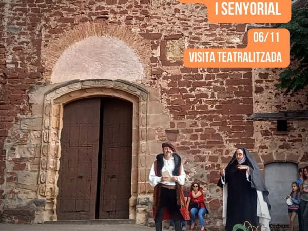 Corbera Feudal i Senyorial - Visita teatralitzada al nucli històric de Corbera