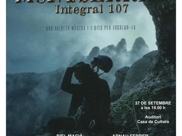 Projecció del documental "Montserrat integral 107"