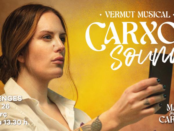 CARXOSOUND - Vermuts Musicals -