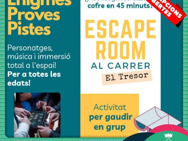 "El Tresor" Escape Room al carrer