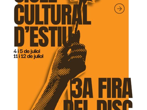 3a Fira del Disc + Cicle Cultural d'Estiu