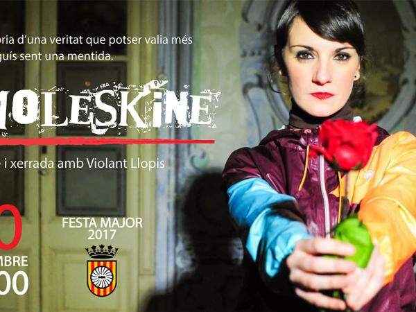 Moleskine. Teatre a l'Espai en Blanch. Festa Major de Molins de Rei