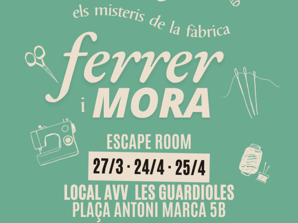 Els Misteris de la Fàbrica Ferrer i Mora [Escape Room]