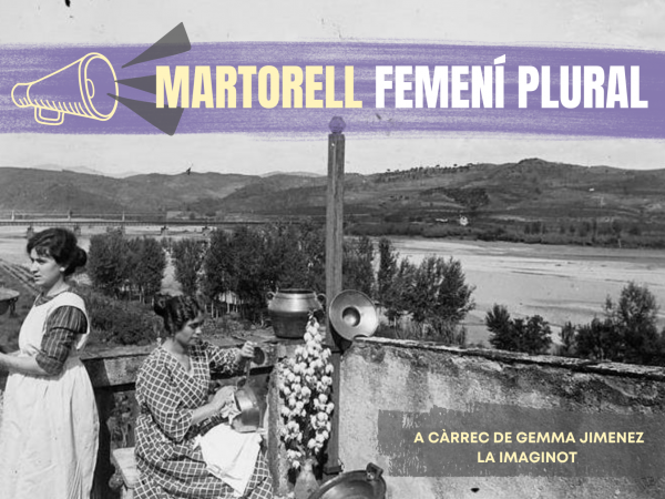 Itinerari urbà "Martorell, femení plural"