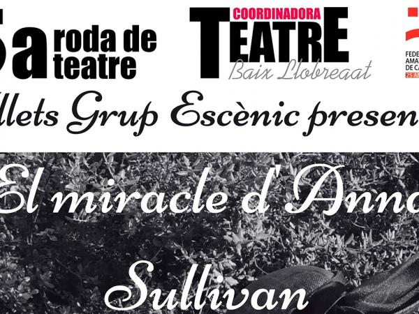 Teatre "El Miracle d'Anna Sullivan"