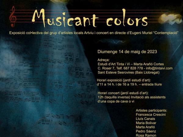 Exposició d'Artviu "Musicant Colors" i concert Eugeni Muriel