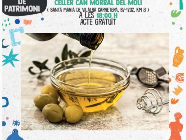 TAST D'OLI BECARUT A CAN MORRAL DEL MOLÍ