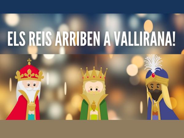 Els reis arriben a Vallirana!