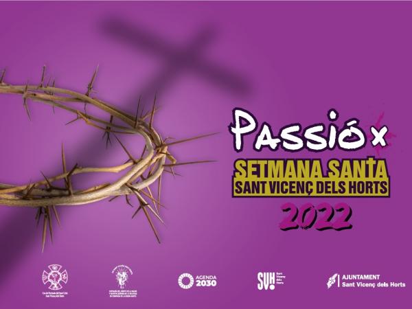 Passió per la Setmana Santa Sant Vicenç dels Horts