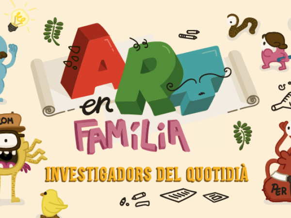 ART EN FAMÍLIA. Els arxius Qüestioneti (/UNZIP Arts Visuals al Prat). Activitats per a famílies amb infants de 4 a 9 anys.
