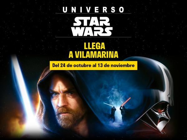 Universo STAR WARS arriba a Vilamarina  