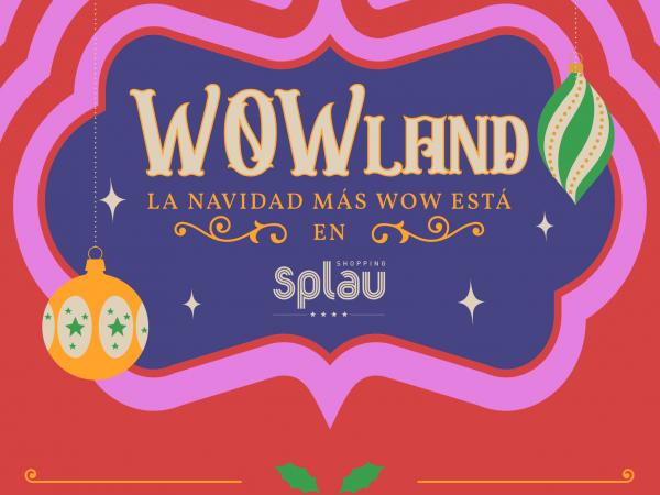 Splau celebra el Nadal més WOW!