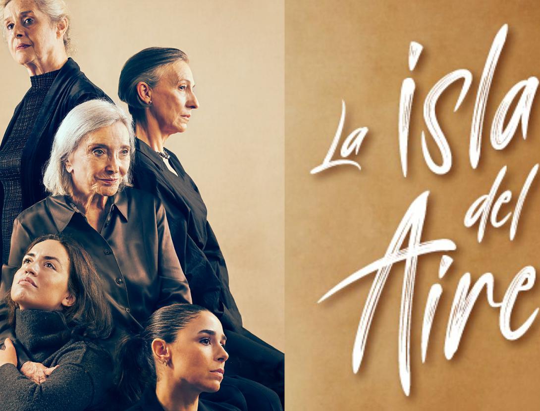 La Isla del Aire d’Alejandro Palomas i dirigida per Mario Gas