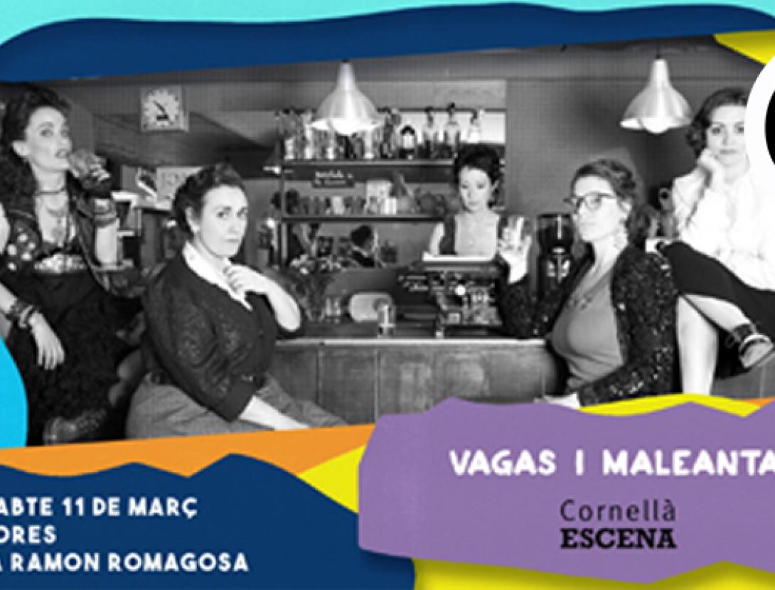 "Vagas y Maleantas" (Teatre)