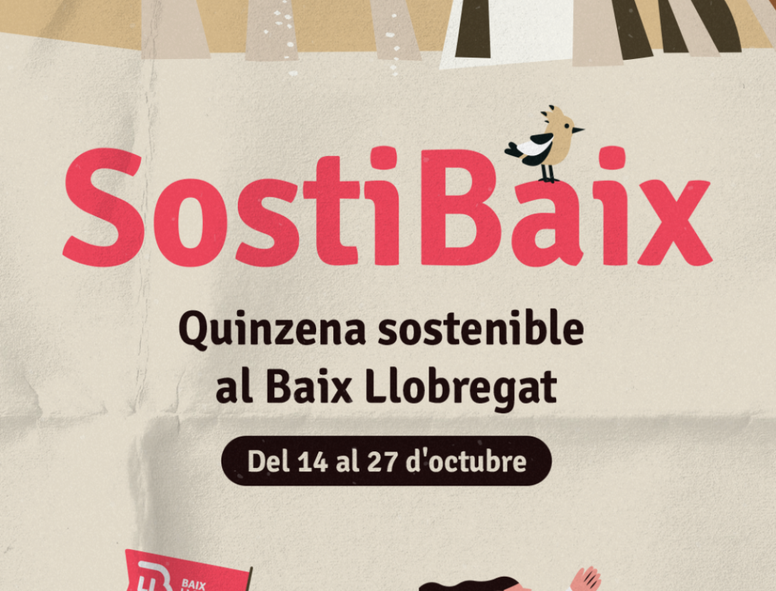 SostiBaix, la quinzena sostenible del Baix Llobregat!