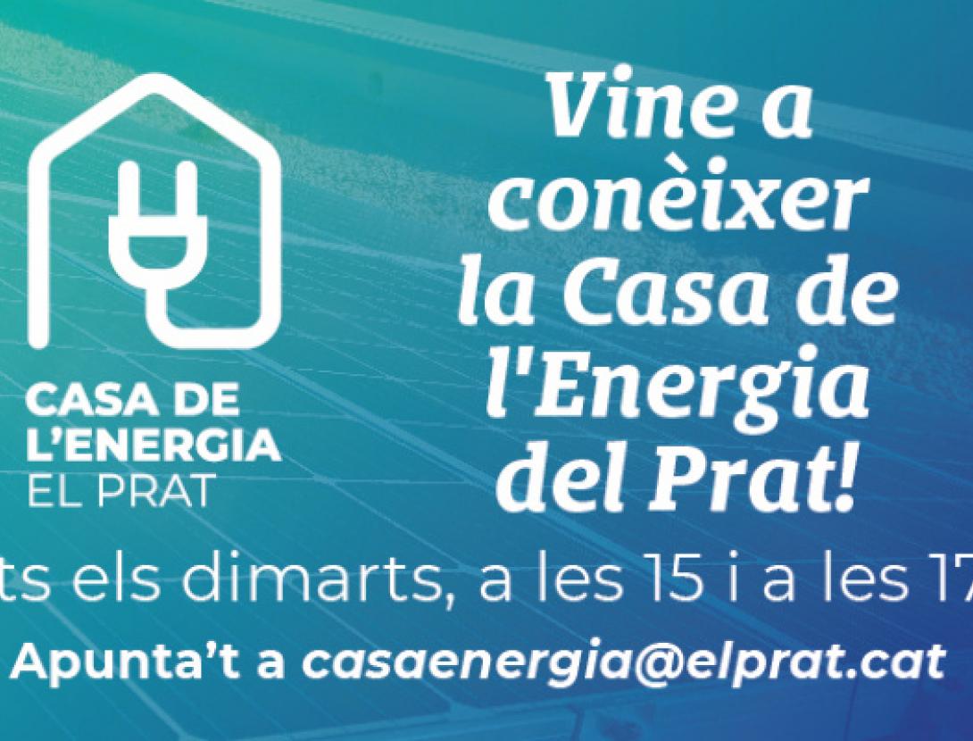 Vine a la Casa de l'Energia
