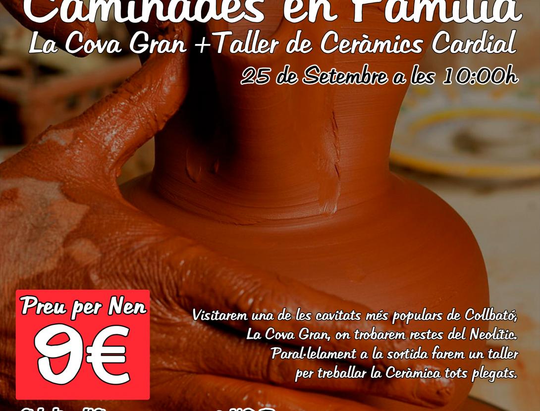 Caminada Familiar a La Cova Gran i Taller de Ceràmica Cardial.jpg