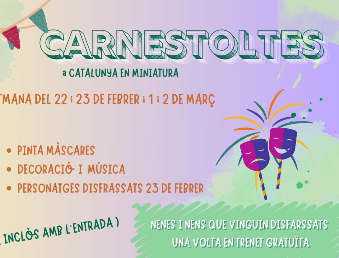 CARNESTOLTES A CATALUNYA EN MINIATURA