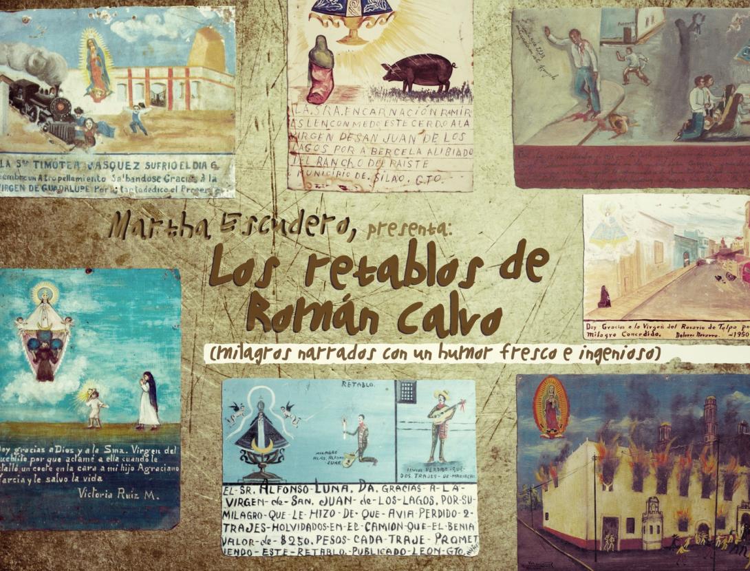 Contes per a adults: La Verge de Guadalupe.Los retablos de Román Calvo
