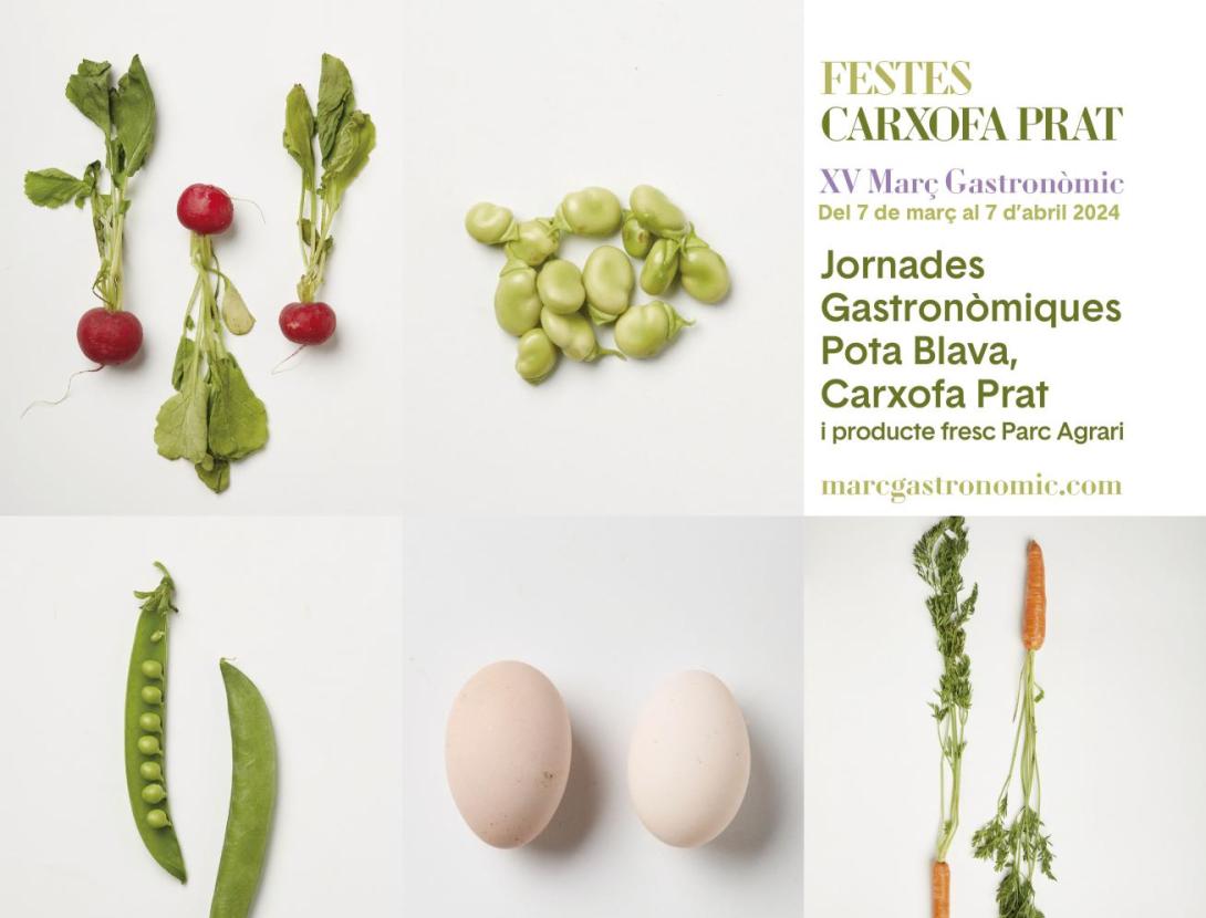 XV Març Gastronòmic · Jornades Gastronòmiques del Pota Blava, la Carxofa Prat i el producte fresc del Parc Agrari