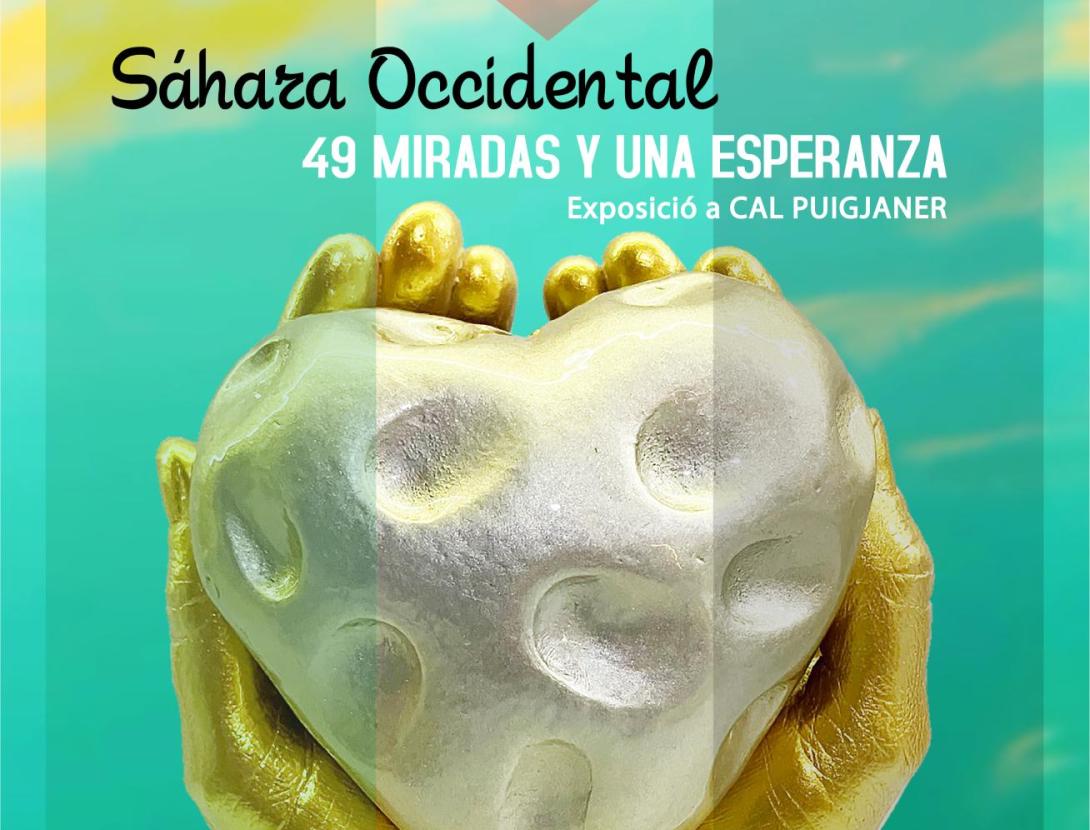 Exposició "Sáhara Occidental: 49 miradas y una esperanza"