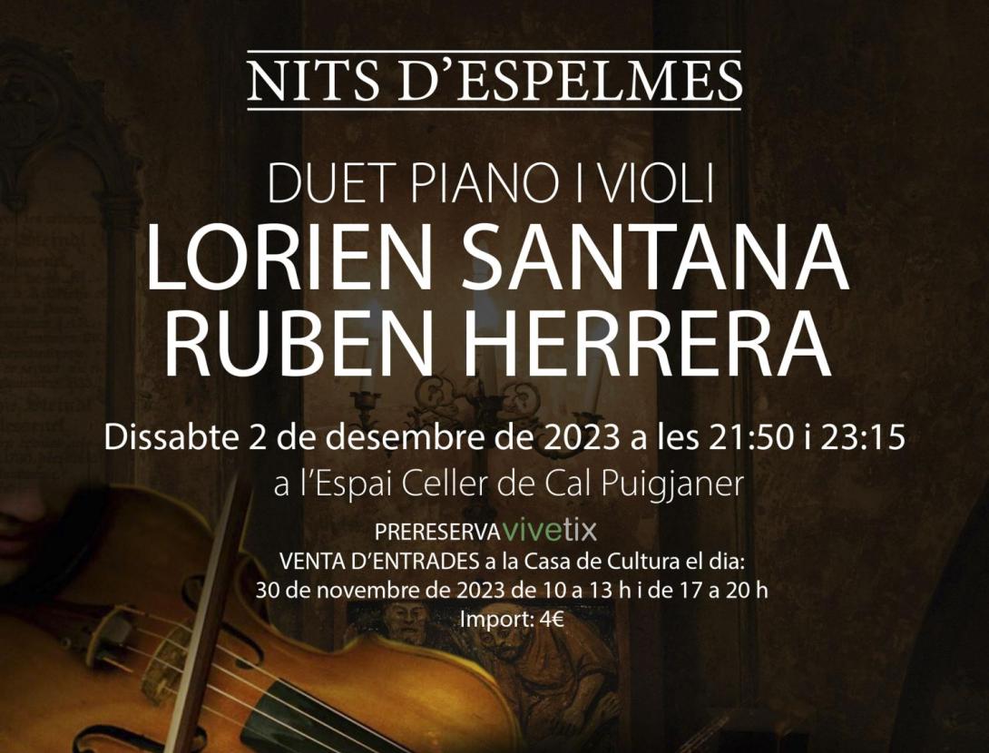 Concert &quot;Nit d'espelmes&quot;: Lorien Santana i Ruben Herrera