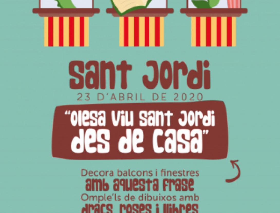 Cartell Olesa viu Sant Jordi des de casa