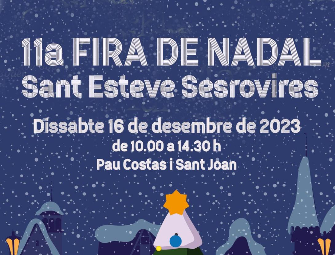 11ª FIRA DE NADAL DE SANT ESTEVE SESROVIRES