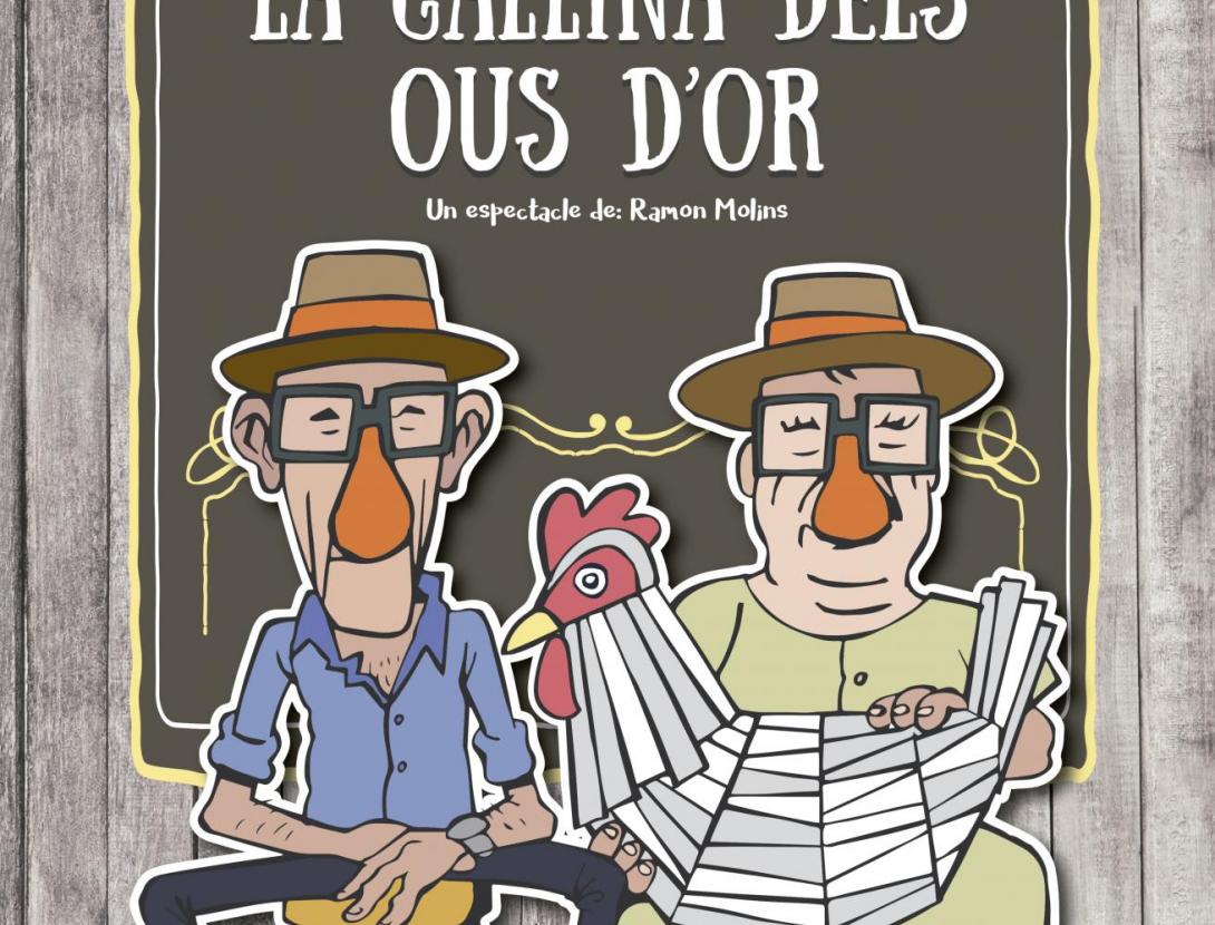 La gallina dels ous d'or - Espectacle familiar