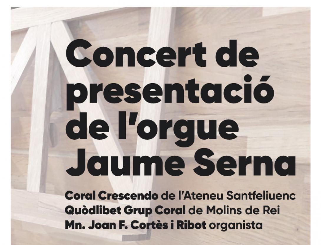Concert de presentació de l'orgue Jaume Serna