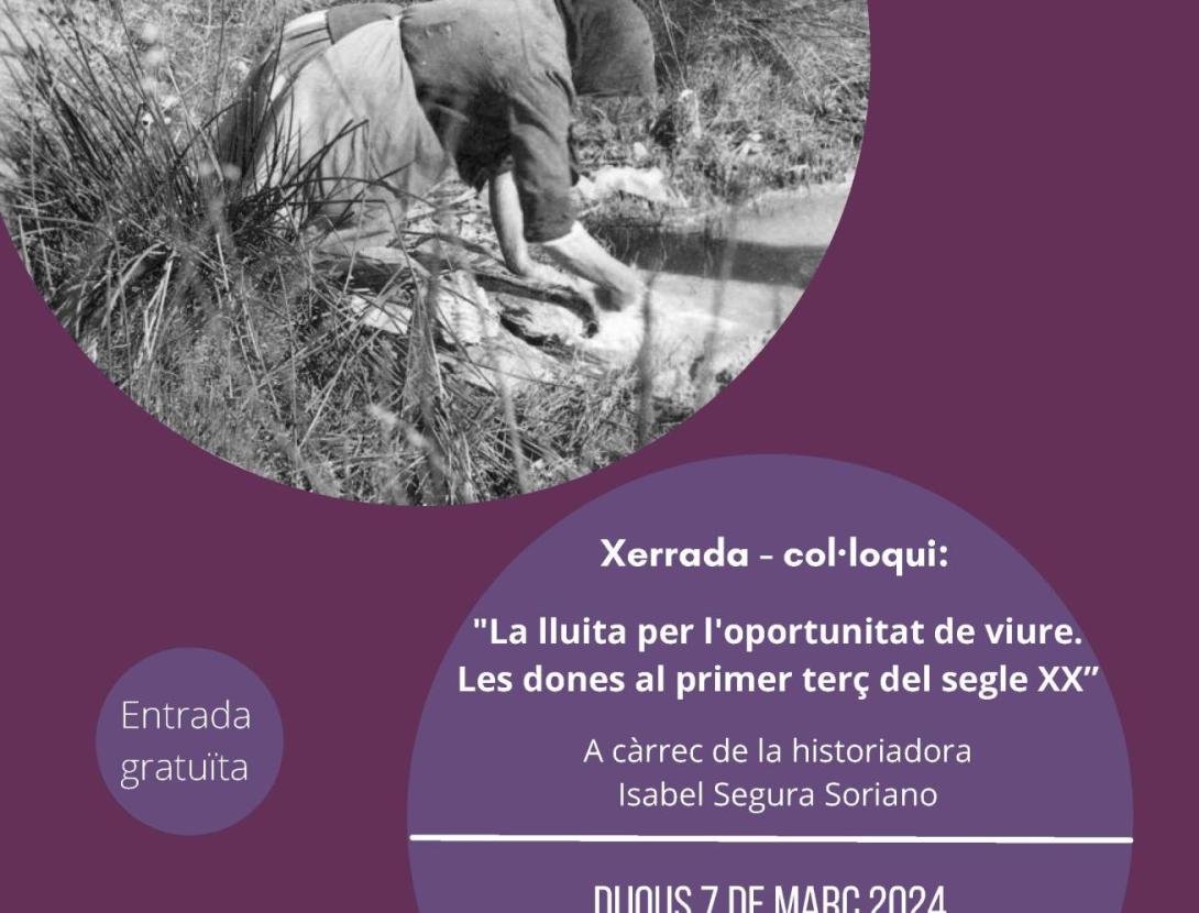 Xerrada-Col·loqui: "La lluita per l'oportunitat de viure. Les dones al primer terç del segle XX"
