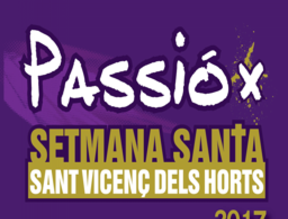 Passió X Setmana Santa 2017