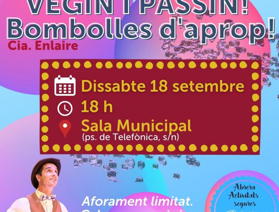 ESPECTACLE INFANTIL: VEGIN I PASSIN (BOMBOLLES)