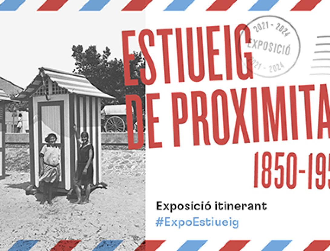 Estiueig de proximitat. 1850- 1950