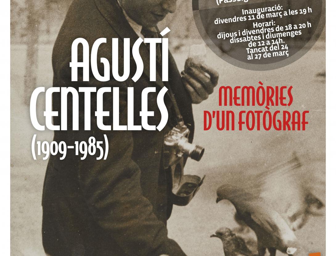 EXPO Agust+¡ Centelles Mem+¦ries d'un Fot+¦graf CARTELL.jpg